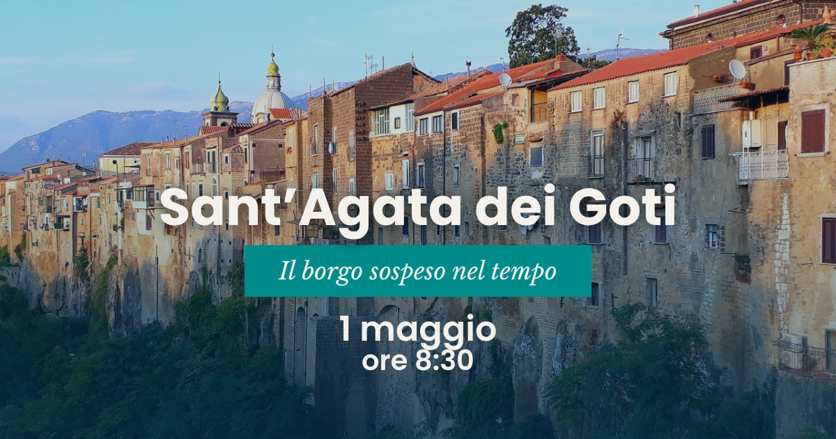 Sant'Agata dei Goti: un borgo sospeso