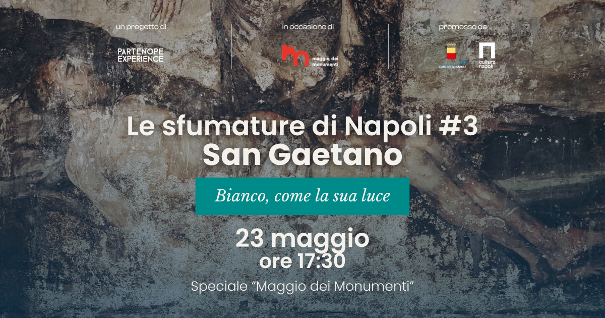 le sfumature di Napoli: San Gaetano