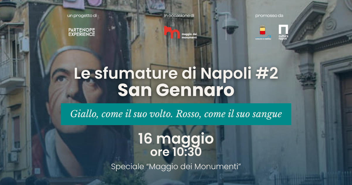 Sfumature di Napoli: San Gennaro